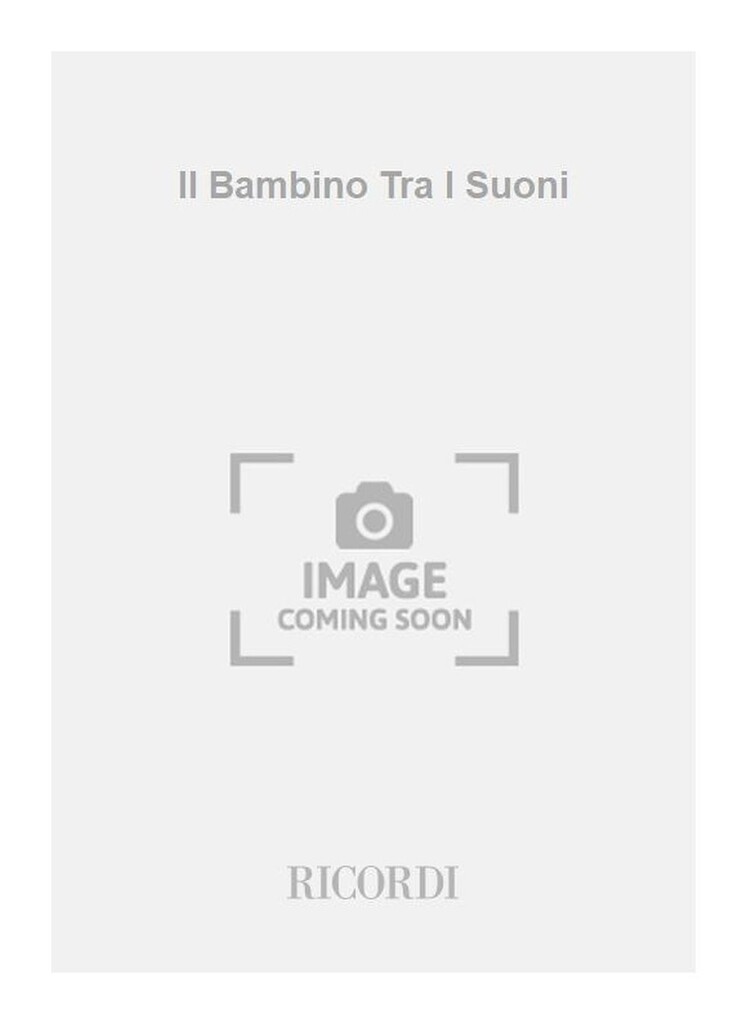 Il Bambino Tra I Suoni
